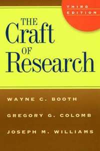 The Craft of Research (h�ftad)