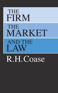 Firm, the Market and the Law (h�ftad)