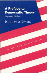 A Preface to Democratic Theory (pocket)