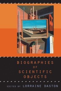 Biographies of Scientific Objects