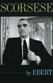 Scorsese by Ebert (inbunden)