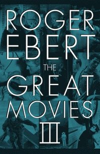 The Great Movies III (h�ftad)