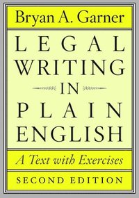 Legal Writing in Plain English, Second Edition