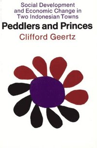 Peddlers and Princes (h�ftad)