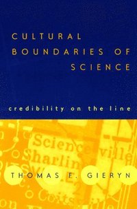 Cultural Boundaries of Science (h�ftad)