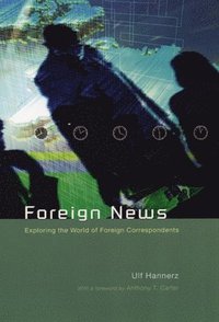 Foreign News (inbunden)