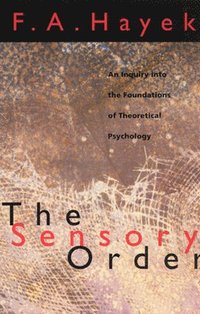 The Sensory Order (inbunden)