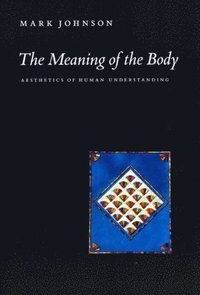 The Meaning of the Body (h�ftad)