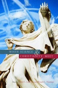 When Science and Christianity Meet (h�ftad)