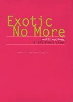 Exotic No More (h�ftad)