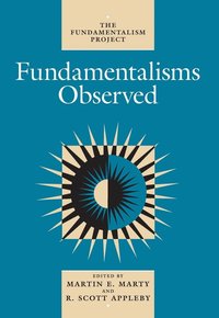Fundamentalisms Observed (h�ftad)
