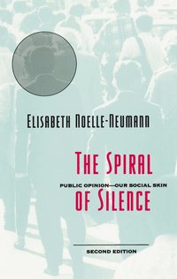 The Spiral of Silence (h�ftad)