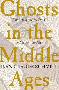 Ghosts in the Middle Ages (h�ftad)