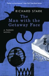 The Man with the Getaway Face (h�ftad)