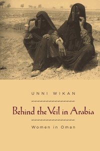 Behind the Veil in Arabia (pocket)
