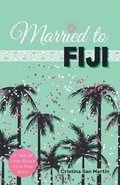 Married to Fiji