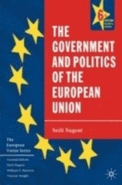 Government And Politics Of The European Union (h�ftad)