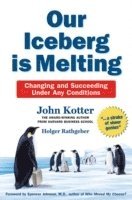 Our Iceberg is Melting (inbunden)