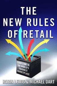 New Rules Of Retail (inbunden)