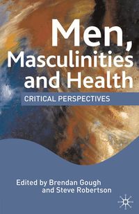Men, Masculinities and Health (h�ftad)