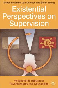 Existential Perspectives on Supervision (kartonnage)