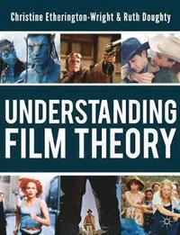 Understanding Film Theory (h�ftad)