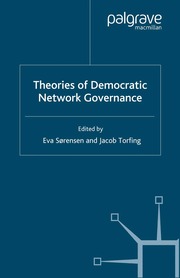 Theories of Democratic Network Governance (h�ftad)