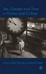 Sex, Gender and Time in Fiction and Culture (inbunden)
