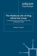 Medieval Life of King Alfred the Great