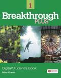Breakthrough Plus 1 Student's Book Pack