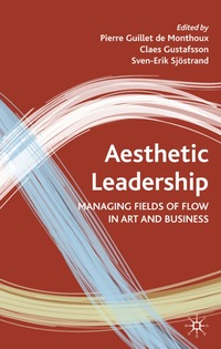 Aesthetic Leadership (h�ftad)