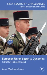 European Union Security Dynamics (inbunden)