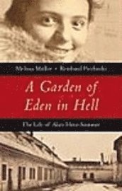 Garden Of Eden In Hell (inbunden)