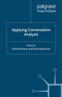 Applying Conversation Analysis (inbunden)