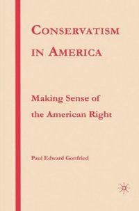 Conservatism in America (inbunden)