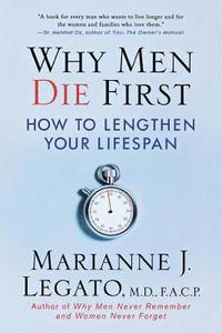 Why Men Die First (inbunden)