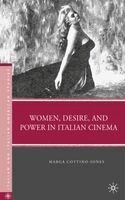 Women, Desire, and Power in Italian Cinema (inbunden)