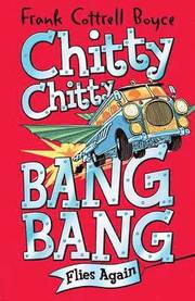Chitty Chitty Bang Bang 1: Flies Again (inbunden)