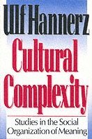 Cultural Complexity (inbunden)