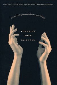 Engaging with Irigaray (inbunden)