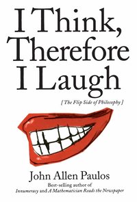 I Think, Therefore I Laugh (h�ftad)
