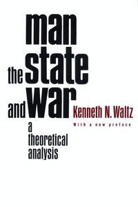 Man, the State and War (h�ftad)