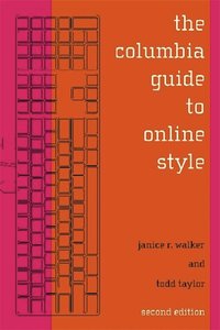The Columbia Guide to Online Style (h�ftad)