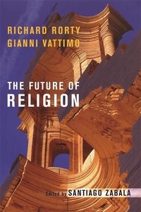The Future of Religion (h�ftad)