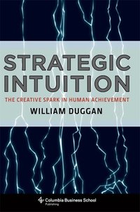 Strategic Intuition (inbunden)