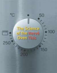 The Science of the Oven (inbunden)
