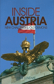 Inside Austria: New Challenges, Old Demons (inbunden)