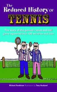 Reduced History Of Tennis (inbunden)
