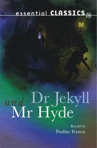 Doctor Jekyll and Mr Hyde (inbunden)