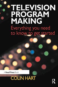 Television Program Making (inbunden)